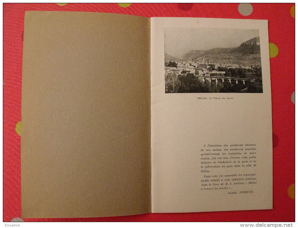 Histoire De L'industrie De La Peau Et Du Gant à Millau. Albert Jonquet. Sd (vers 1940) - Art