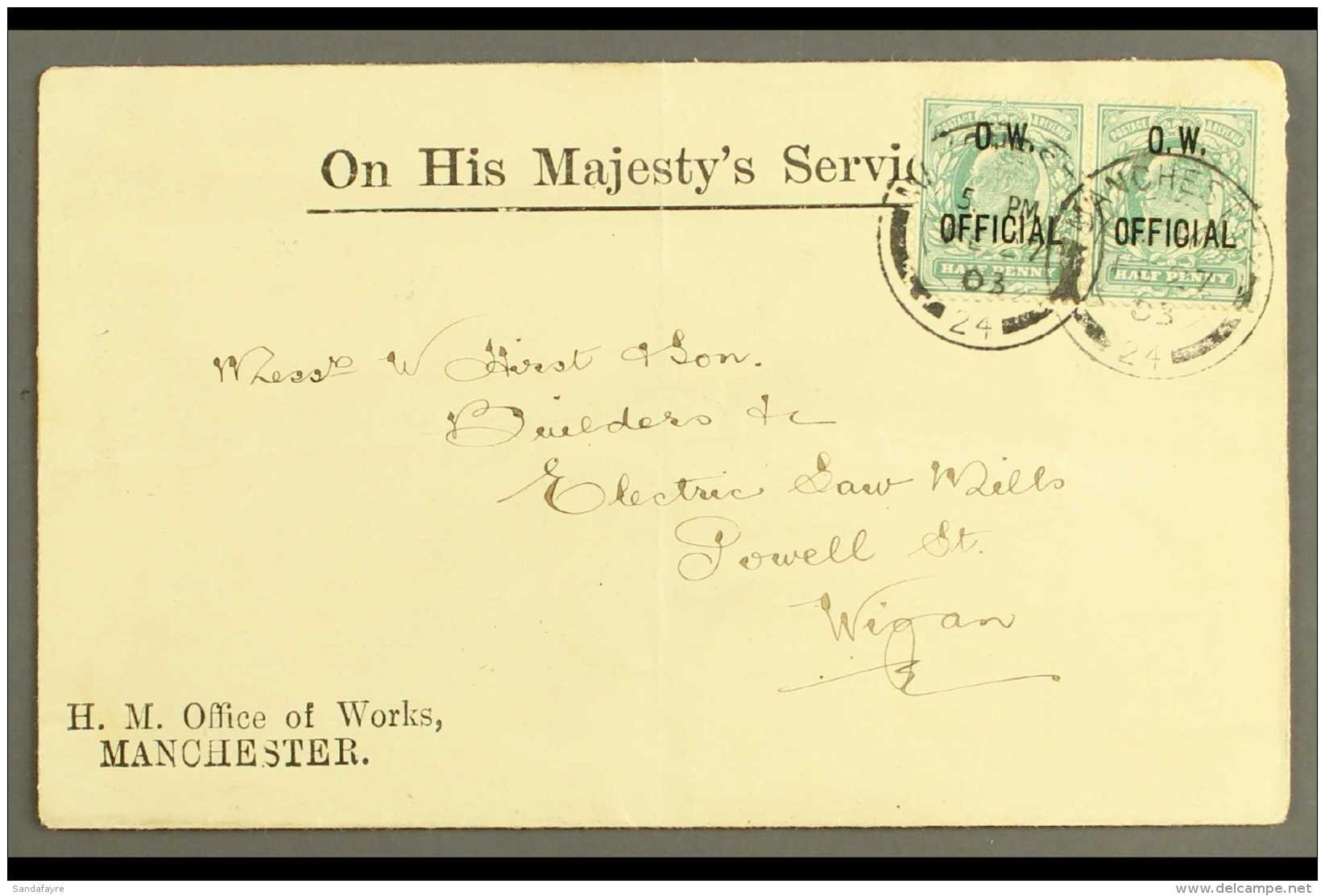 O.W. OFFICIAL 1903 (27 Feb) "On His Majesty's Service / H. M. Office Of Works, Manchester" Printed Env Bearing A... - Non Classificati