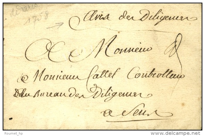 '' Avis De Diligence '' Sur Lettre Avec Texte Daté De Paris 1758. - TB. - Cartas Civiles En Franquicia