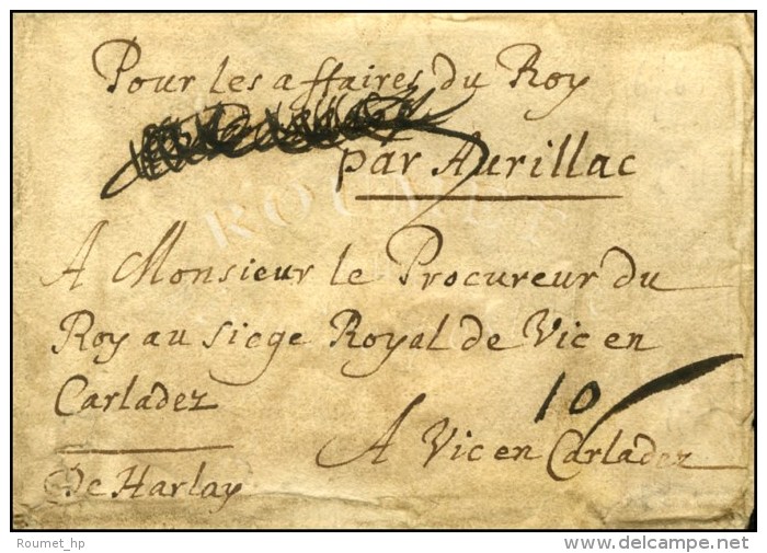 '' Pour Les Affaires Du Roi '' + '' Franc '' Sur Lettre Avec Contreseing De Franchise '' Harlay '' (1er... - Cartas Civiles En Franquicia