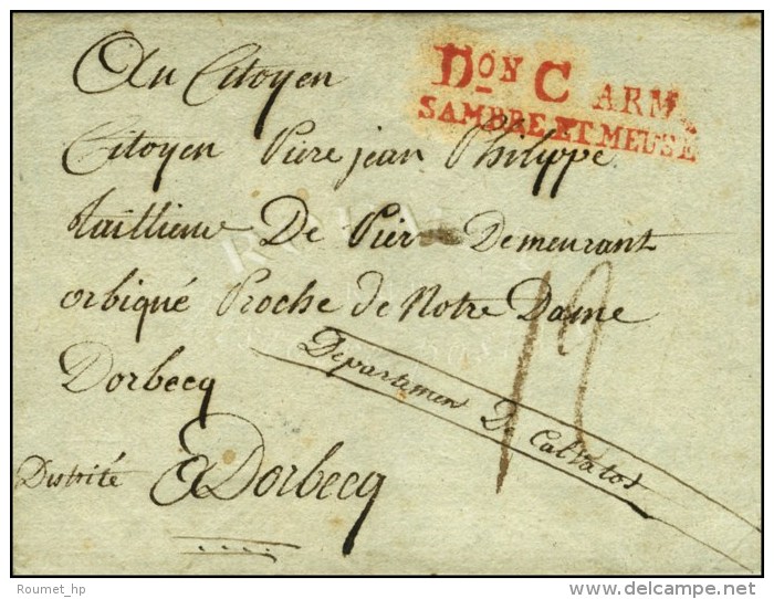 Don C ARM. / SAMBRE ET MEUSE Rouge Sur Lettre Sans Texte Pour Le Calvados. - SUP. - Marques D'armée (avant 1900)