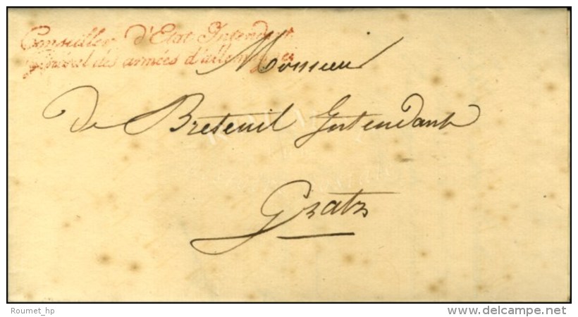 Conseiller D'Etat Intendant / Général Des Armées D'Allemagne Sur Lettre Avec Texte Daté... - Marques D'armée (avant 1900)