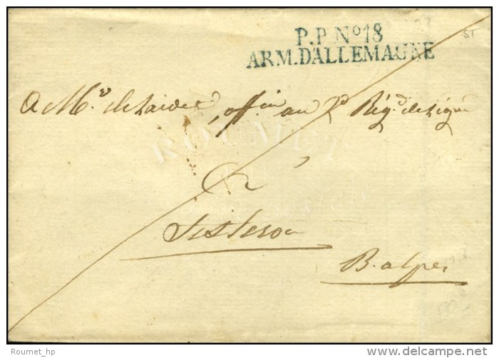 P.P N° 18 / ARM D'ALLEMAGNE Bleu Sur Lettre Sans Texte Pour Sisteron. - SUP. - Marques D'armée (avant 1900)