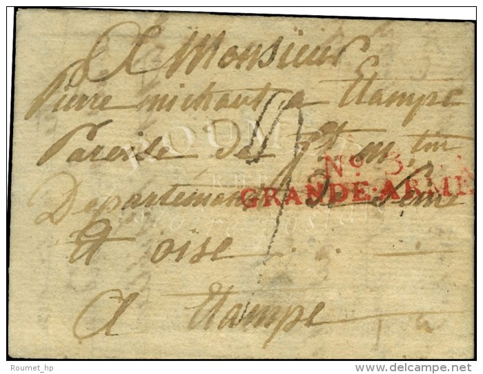 N° 3 / GRANDE ARMEE Rouge Sur Lettre Avec Texte Daté De Moringen Le 23 Mars 1807. - TB. - Sellos De La Armada (antes De 1900)