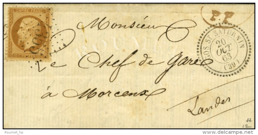 GC 4355 / N° 21 Càd T 22 YGOS St SATURNIN (39) + PP Manuscrit Sur Lettre Locale Pour Morcenx. 1863. -... - 1849-1876: Période Classique