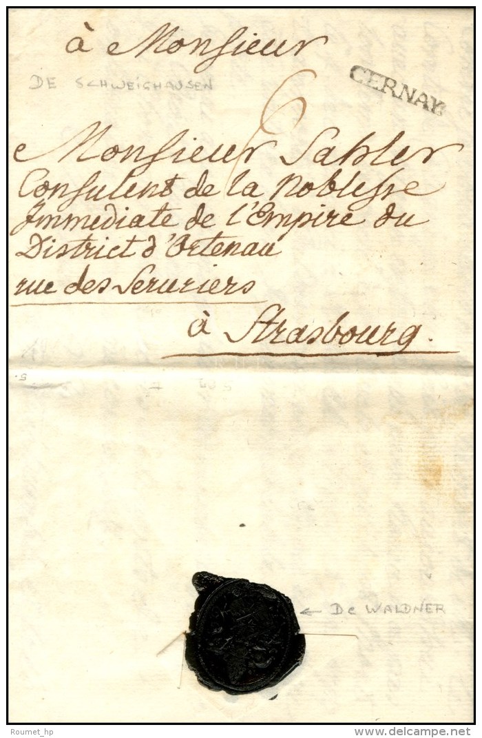 CERNAY (L N° 1) Sur Lettre Avec Texte Daté De Schweighausen (près Thann) Pour Strasbourg. Au... - 1701-1800: Précurseurs XVIII