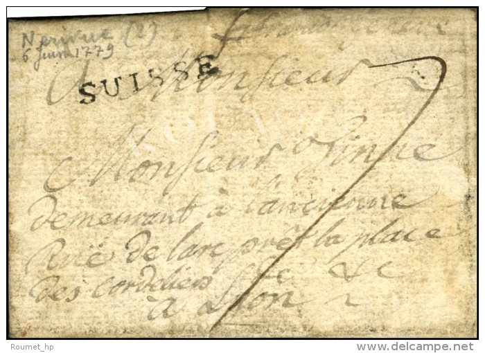 SUISSE Sur Lettre Avec Texte Daté De Gruyère Le 6 Juin 1779 Pour Lyon. - TB. - Autres & Non Classés