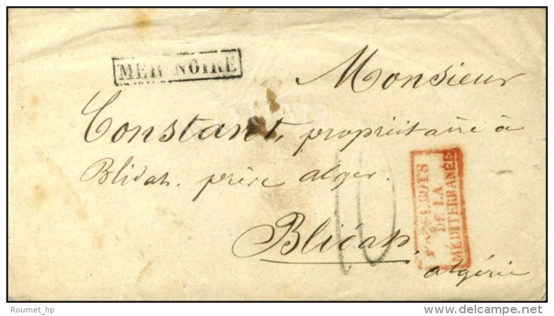 Griffe MER NOIRE Sur Lettre De Constantinople (Càd Au Verso) Pour Blidah (Algérie). Au Recto, Griffe... - Correo Marítimo