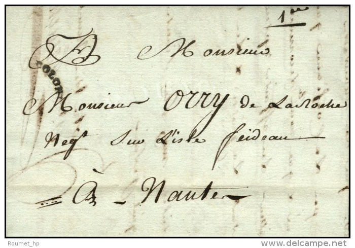 Lettre Avec Texte Daté De Port Au Prince Pour Nantes. MP D'entrée COLONIES (cintrée). 1783. -... - Poste Maritime