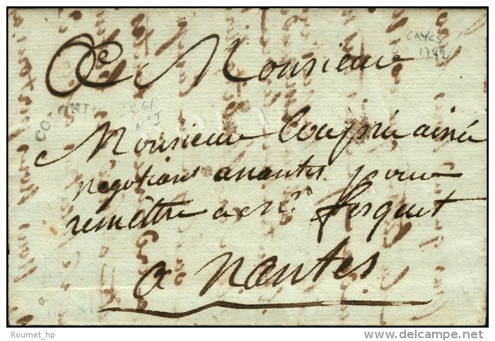 Lettre Avec Texte Daté '' Aux Cayes '' Pour Nantes. MP Cintrée COLONIE. 1792. - TB. - Poste Maritime