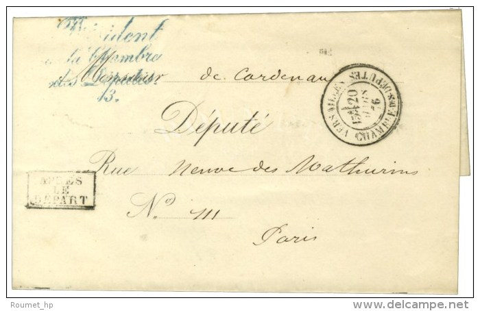 Càd VERSAILLES / CHAMBRE DES DEPUTES Sur Lettre Avec Texte En Franchise Avec Griffe Bleue ' Président... - 1849-1876: Période Classique