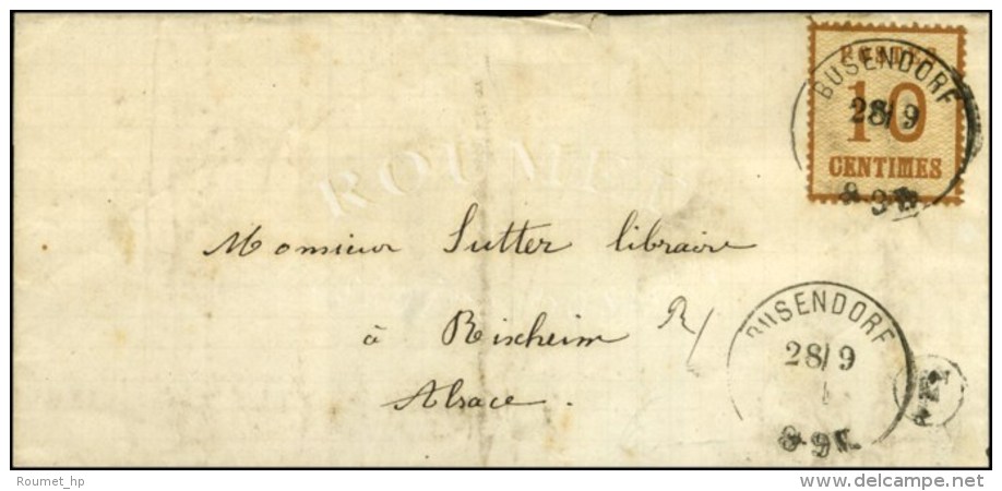 Càd BUSENDORF / Als. N° 5 Sur Lettre Pour Rixheim. 1871. - TB. - Lettres & Documents