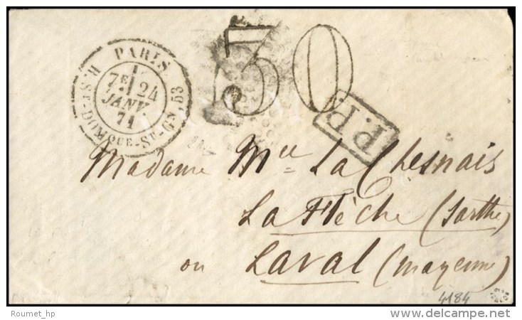Càd  PARIS / R. ST DOMQUE ST GN, 53 24 JANV. 71 (7e Levée) (timbre Décollé Par... - Guerre De 1870