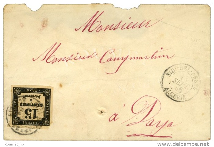 Càd SIDI-BEL-ABBES / ALGERIE / Taxe N° 3 Sur Lettre Pour Daya. 1866. - TB. - 1859-1959 Lettres & Documents
