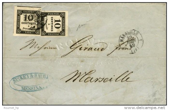 Càd MARSEILLE / Taxe N° 2 (2) Sur Lettre 2 Ports Adressée De Messine (Italie) à Marseille.... - 1859-1959 Lettres & Documents