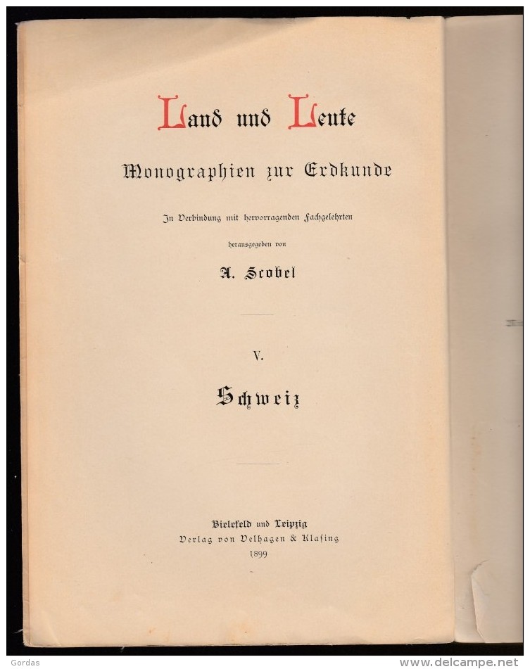 Switzerland - Schweiz - J.C. Heer - 1899 - 181 Ubbildungen - Farbigen Karte - 175x260mm - Sonstige & Ohne Zuordnung