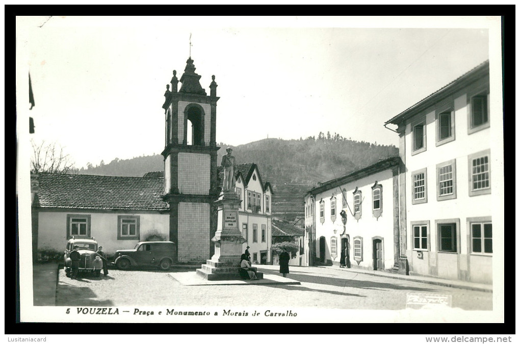 VISEU - VOUZELA - Praça E Monumento A Morais De Carvalho ( Ed. LOTY Nº 5) Carte Postale - Viseu