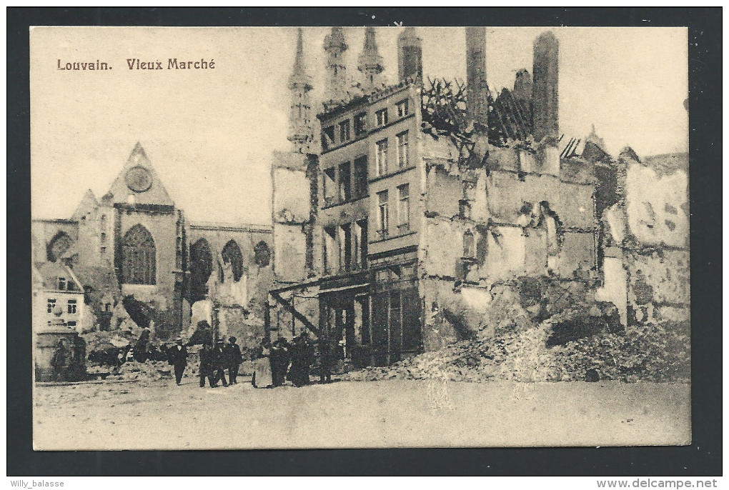 CPA - LOUVAIN - LEUVEN - Vieux Marché - Ruines - Guerre    // - Leuven