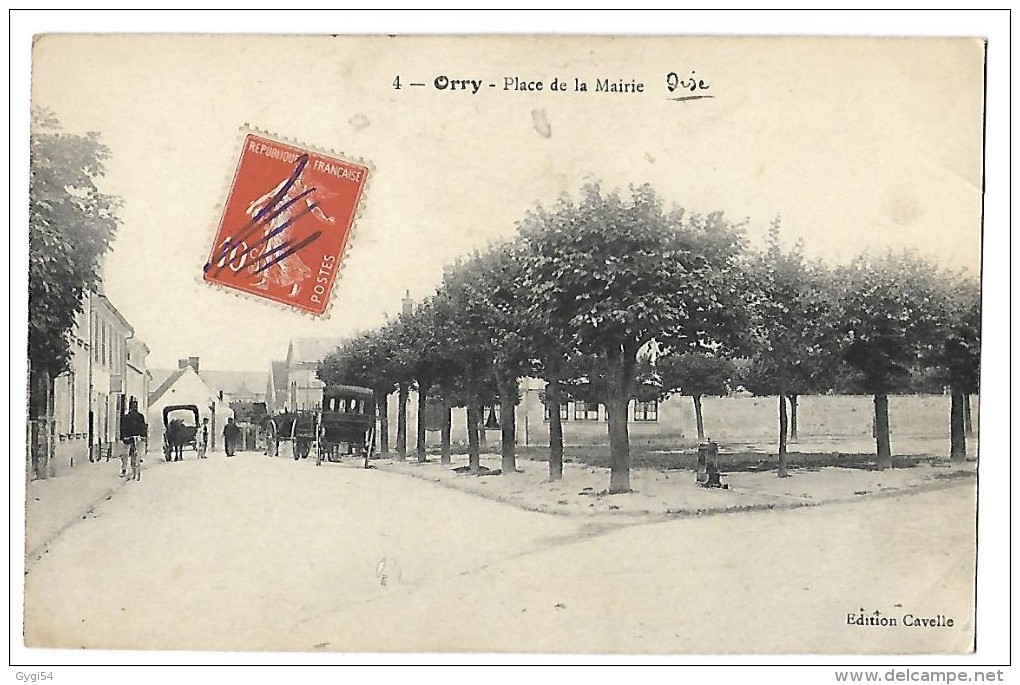 ORRY (OISE) - - PLACE DE LA MAIRIE CPA 1918 - Luneville