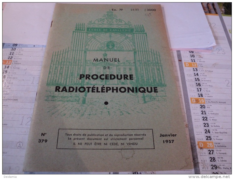 MANUEL DE PROCEDURE RADIOTELEPHONIQUE N°379 DE JANVIER 1957? N°2135 / 3000 ECOLE D APPLICATION DE L ARMEE BLINDEE ET DE - 18+ Years Old