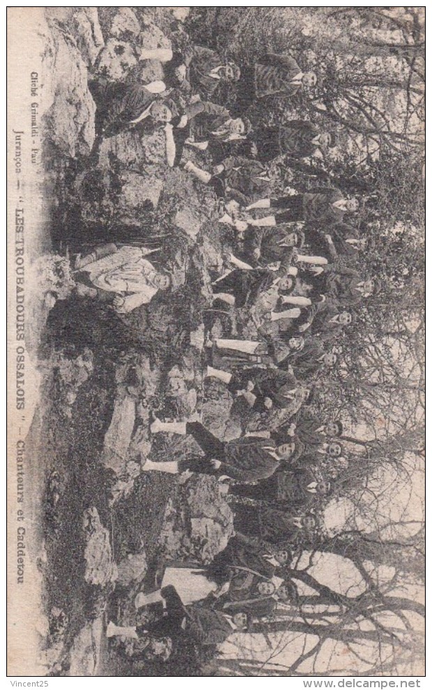 JURANCON LES TROUBADOURS OSSALOIS CHANTEURS ET CADDETOU HENDAYE PAU ECRITE - Jurancon