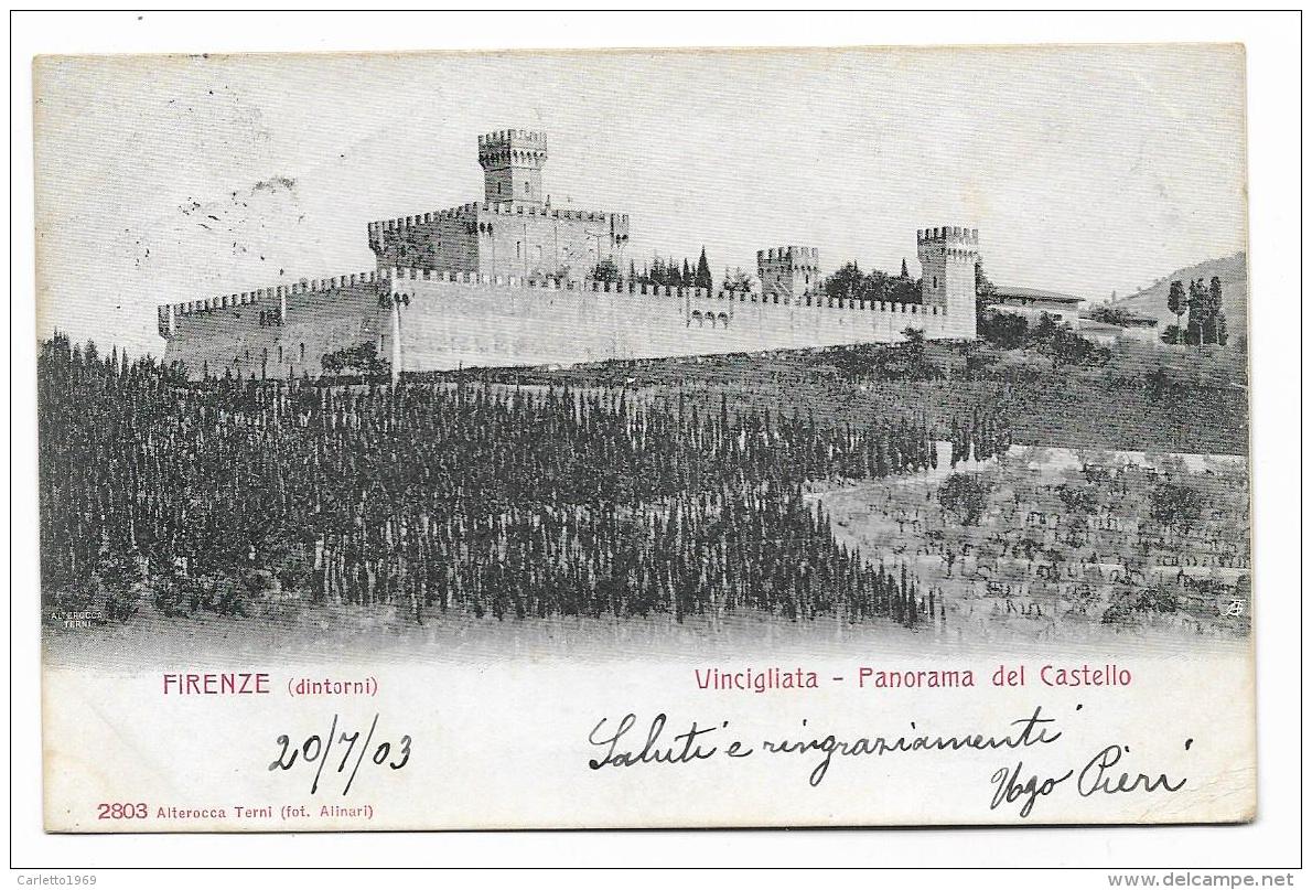 VINCIGLIATA FIRENZE CASTELLO 1903 VIAGGIATA FP - Firenze