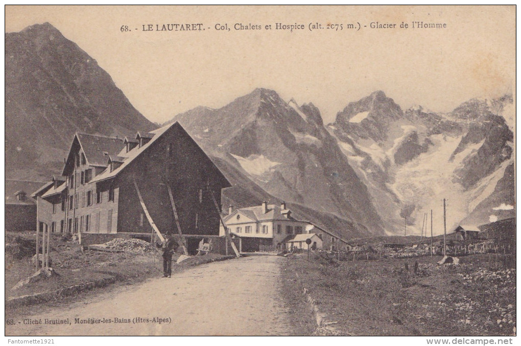 LE LAUTARET COL CHALETS ET HOSPICE  GLACIER DE L'HOMME (dil240) - Otros & Sin Clasificación