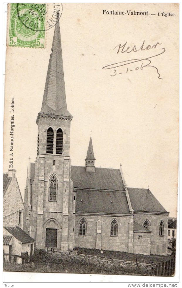 FONTAINE-VALMONT L'EGLISE - Merbes-le-Château