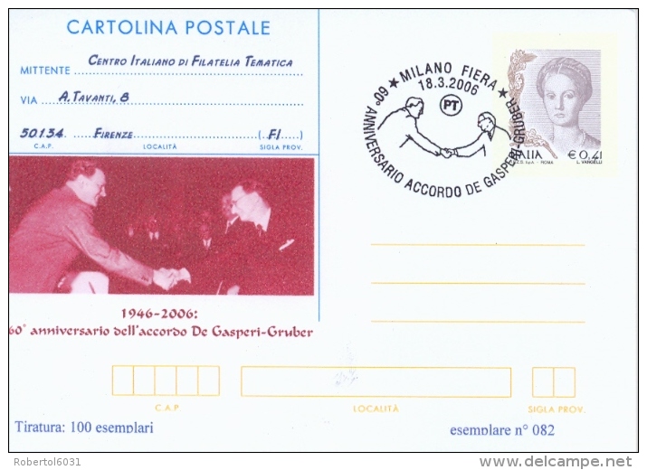 Italia 2006 Cartolina Postale 0,41 &euro; Repiquage CIFT Milano 60° Dell'accordo De Gasperi-Gruber Sull'Alto Adige - Other & Unclassified