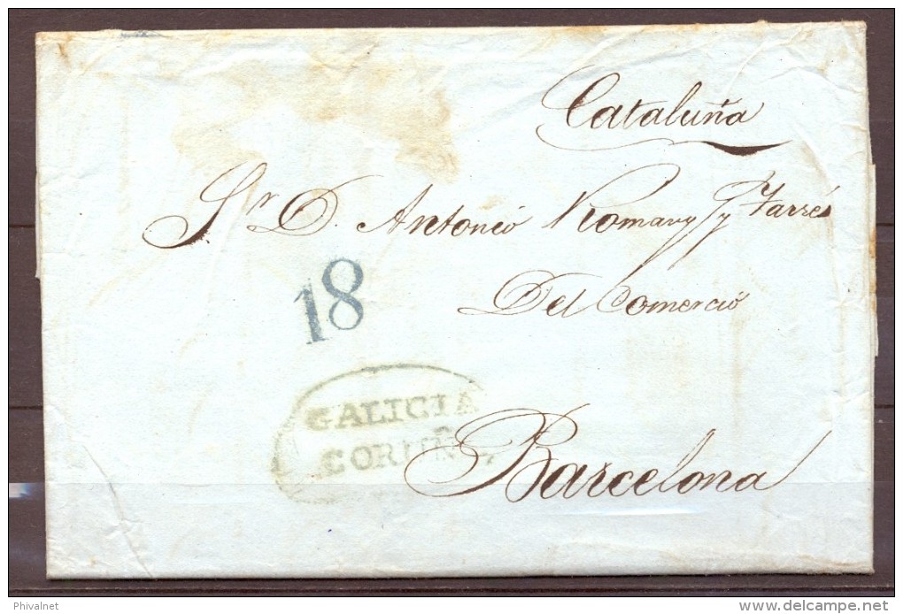 1839 , GALICIA , CARTA CIRCULADA ENTRE CORUÑA Y BARCELONA , MARCA PREF. Nº 9 EN VERDE. PORTEO - ...-1850 Voorfilatelie