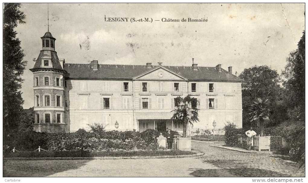 77 - LÉSIGNY - Château De Romaine - Collection Brosseau Buraliste - Lesigny