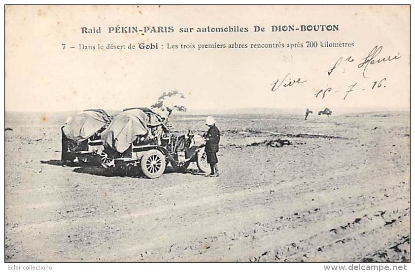 Thème:  Sport Automobile. Raid Paris-Pékin Sur De Dion Bouton. Désert De Gobi N°7 - Autres & Non Classés