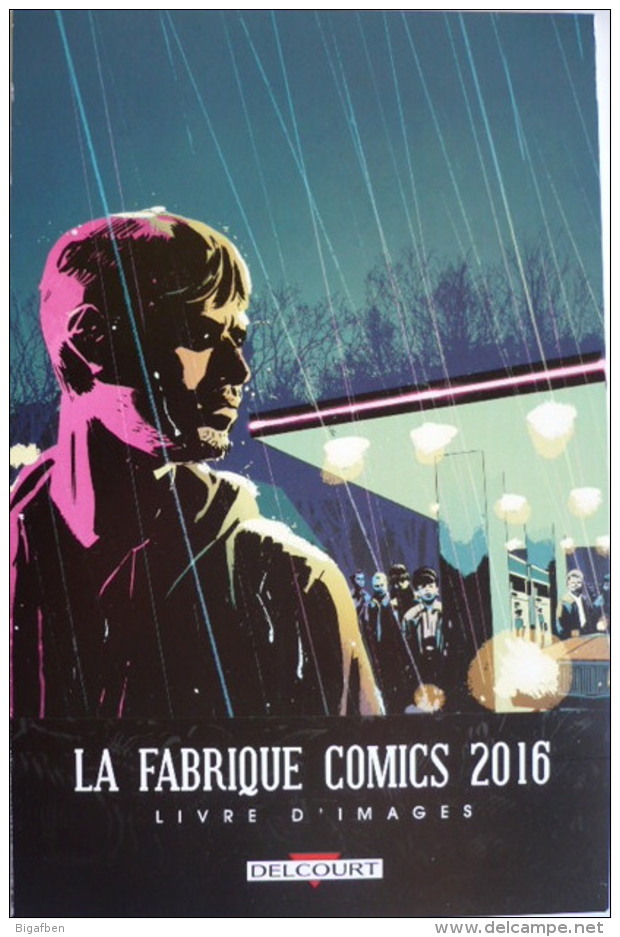 DELCOURT : LA FABRIQUE COMICS 2016 - 14 EXLIBRIS Détachables Livre D'images / HELLBOY, SPAWN, STAR WARS... / NEUF - Illustrateurs D - F