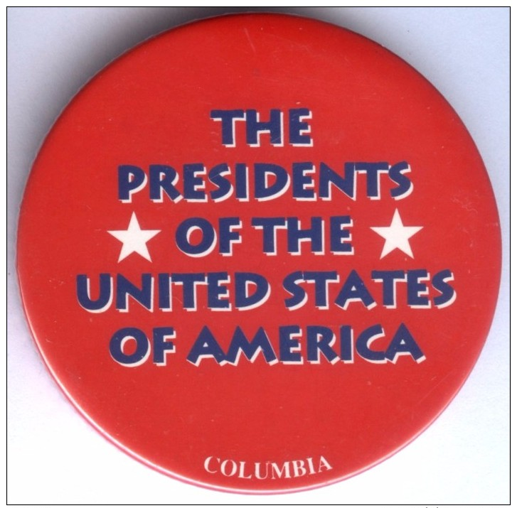 Grand Badge  PROMO COLUMBIA 1995 The Presidents Of The United States Of America - Musique Groupe - Musique