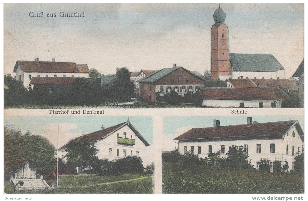 AK Gruss Grünthal St. Andreas Kirche Pfarrhof Denkmal Schule Bei Unterreit Gars Inn Taufkirchen Kraiburg Waldkraiburg - Waldkraiburg