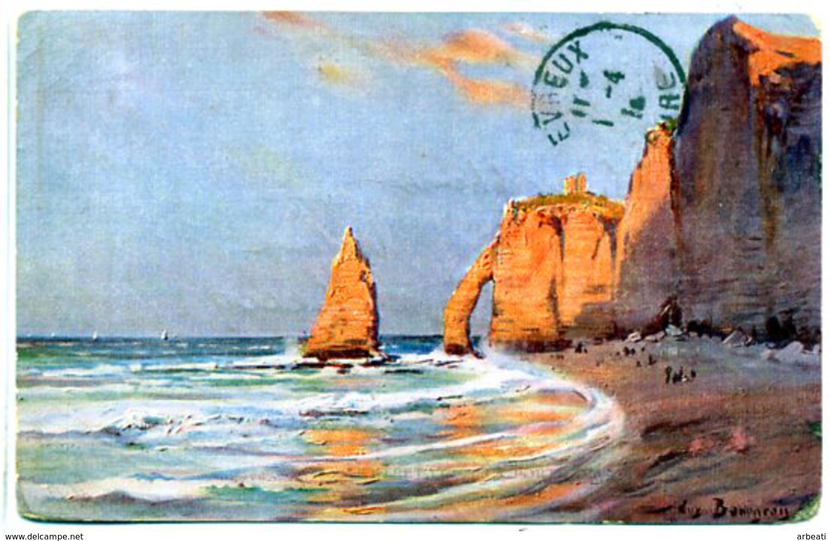 Illustrateur BOURGEOIS ++ ETRETAT - La Porte D'Aval Et L'Aiguille ++ - Bourgeois