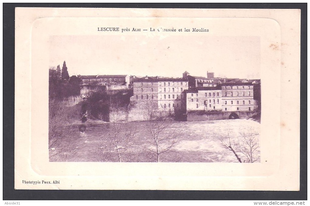 LESCURE - La Chaussée Et Les Moulins - Lescure