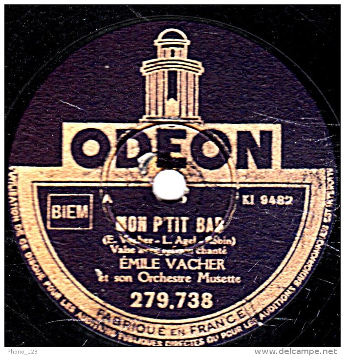 78 Trs - état TB -  Emile VACHER - MON P'TIT BAR - SON ACCORDEON - 78 T - Grammofoonplaten