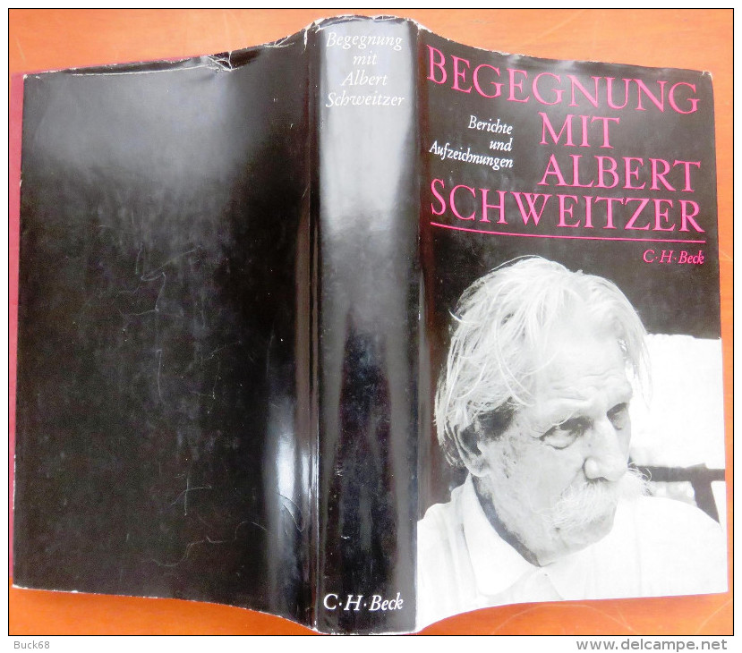 BUCH BEGEGNUNG MIT ALBERT SCHWEITZER Berichte Und Aufzeichnungen Im C.H. BECK Verlag - Biographies & Mémoirs