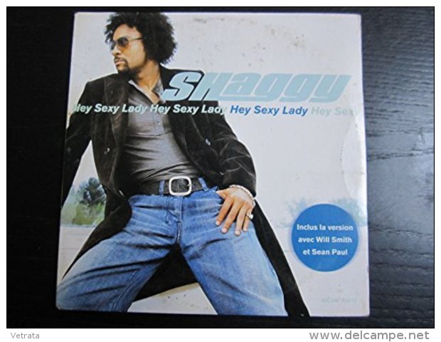 SHAGGY : Hey Sexy Lady (inclus La Version Avec W. Smith & S. Paul) - Rap En Hip Hop