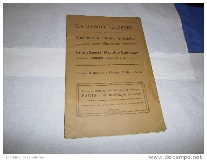 @ Catalogue Illustré Ancien Machines à Coudre Pour Chaussures UNION SPECIAL MACHINE COMPANY / Sewing Machine - Matériel Et Accessoires