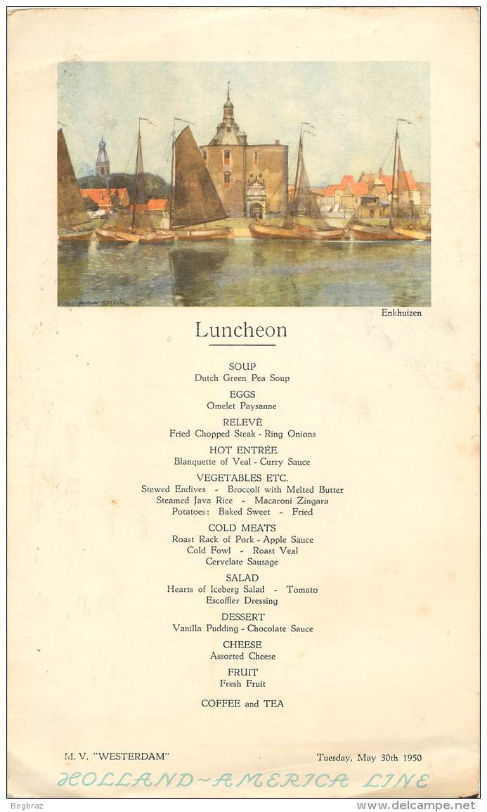 HOLLAND AMERICA LINE  MENU  32 Cm / 19 Cm  DU 30 MAI 1950   LINCHEON   ENKHUIZEN  PAQUEBOT M V WERTERDAM - Menus