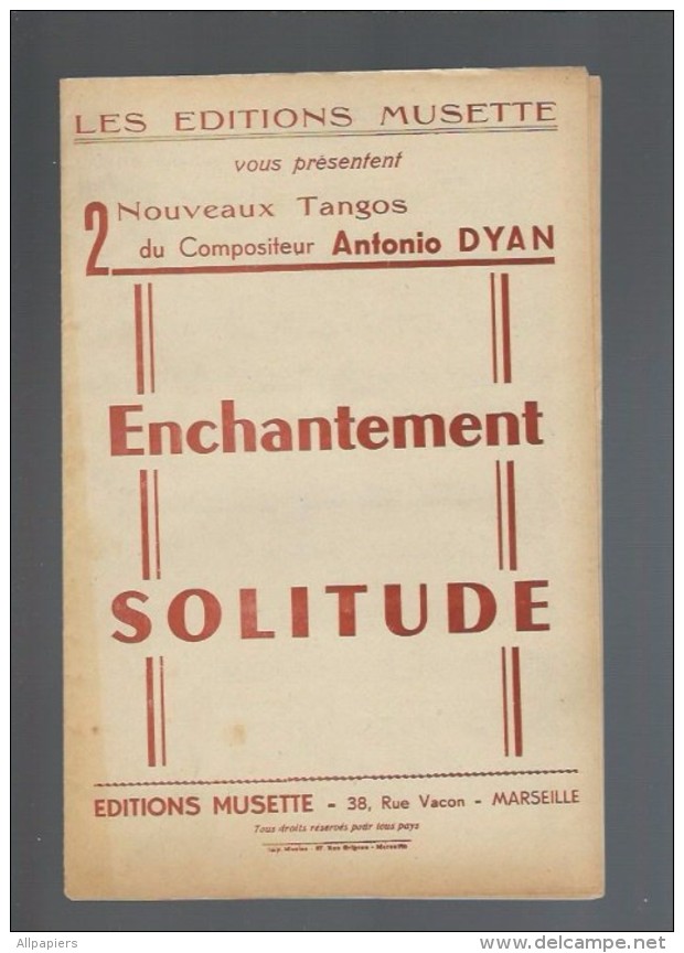 Les éditions Musette 2 Nouveaux Tangos De Antonio Dyan Enchantement Et Solitude - Klavierinstrumenten