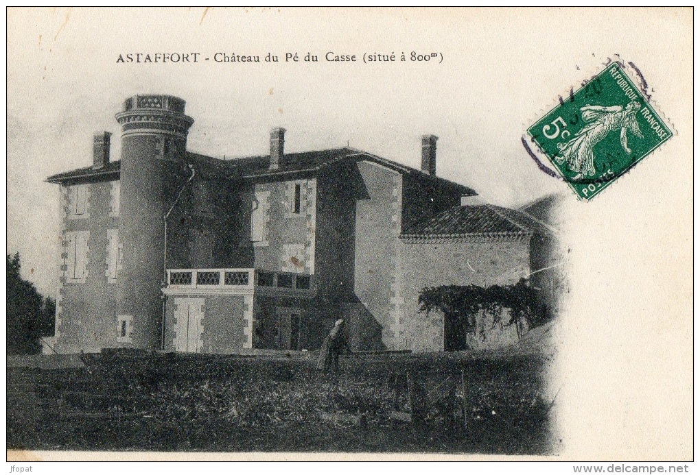 47 LOT ET GARONNE - ASTAFFORT Château Du Pé Du Casse - Astaffort