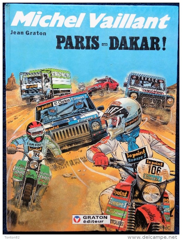 Jean Graton - Michel Vaillant N° 41 - PARIS - DAKAR - Graton Éditeur - ( E.O. 1982 ) - Michel Vaillant