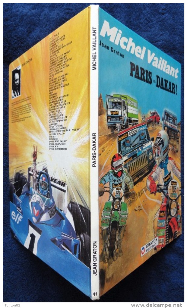 Jean Graton - Michel Vaillant N° 41 - PARIS - DAKAR - Graton Éditeur - ( E.O. 1982 ) - Michel Vaillant