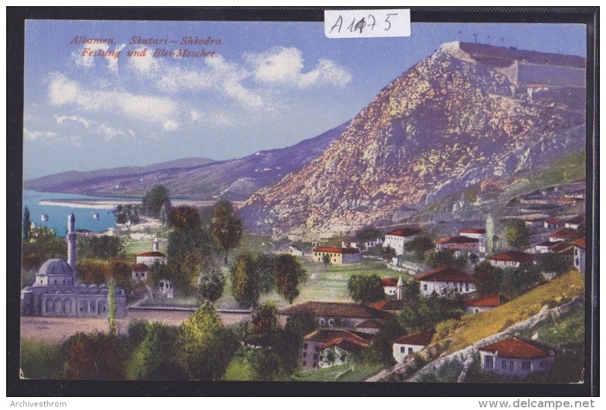 Albanie - Scutari - Shkodra - Festung Und Blei-Moschee (A 1175) - Albanie