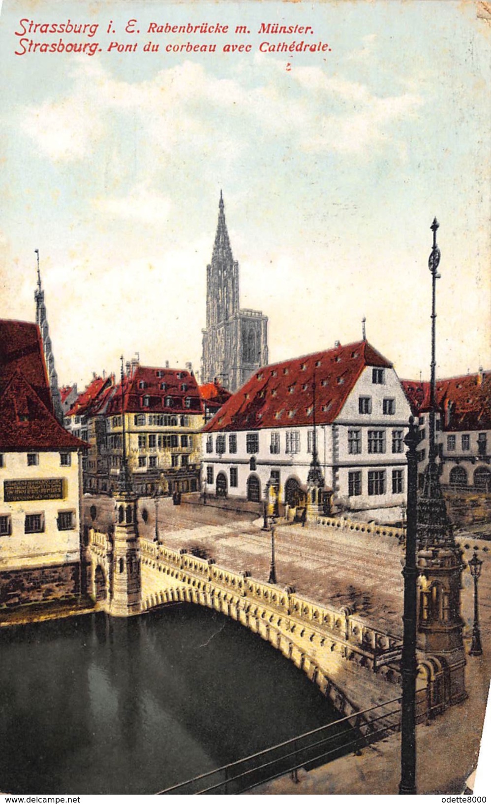 Strasburg I.e. Rabenbrücke M. Münster              A 1515 - Strasburg