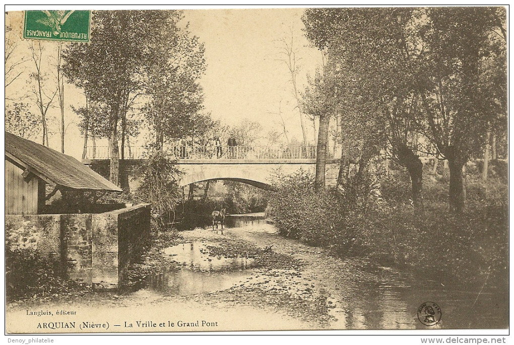 58/ Arquian - La Vrille Et Le Grand Pont- (lavoir) - Autres & Non Classés