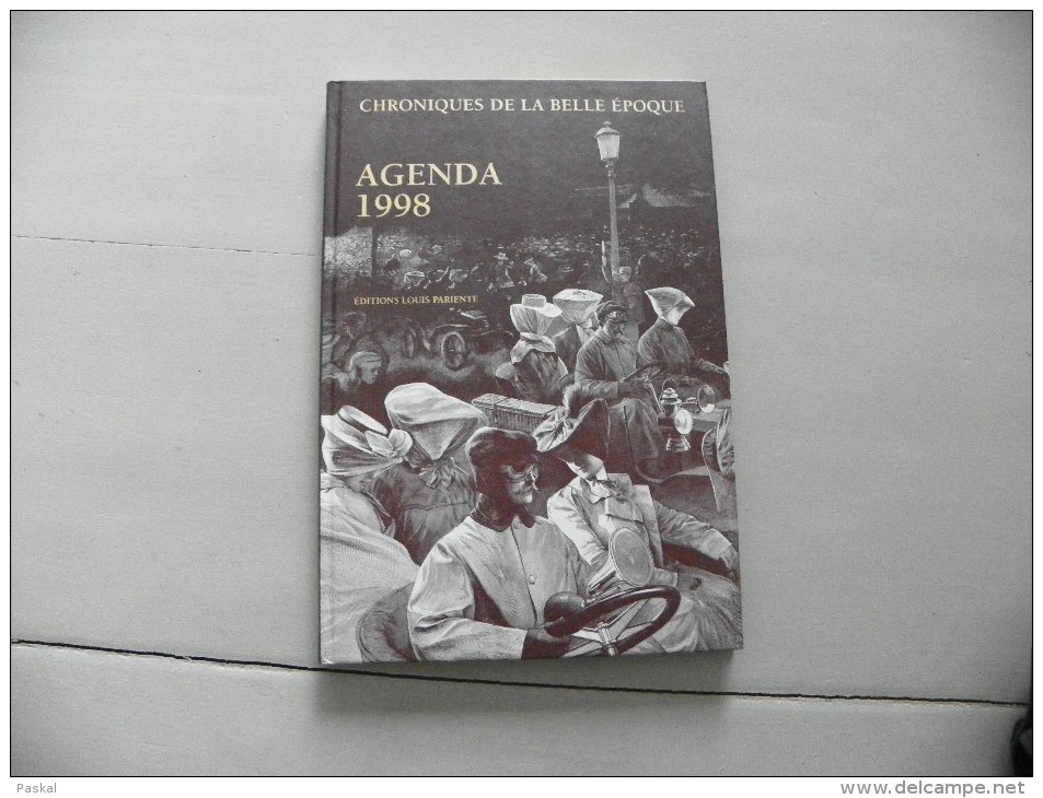 Agenda 1998 - Chroniques De La Belle époque - UCB Pharma - Grand Format : 1991-00